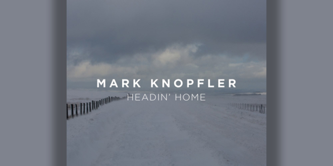 “Headin' Home” 2023 - Mark Knopfler's Captivating EP Takes You on a Musical Journey